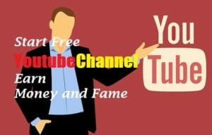 how to start a youtube channel, be a youtuber, become a youtuber, Best Business Idea to Make Money