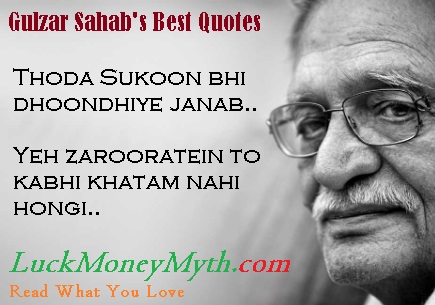 Gulzar sahab teachings on life with his precious quotes