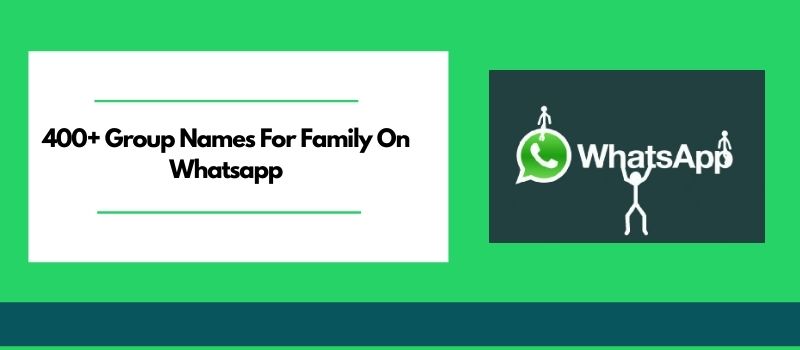 group names for family on whatsapp