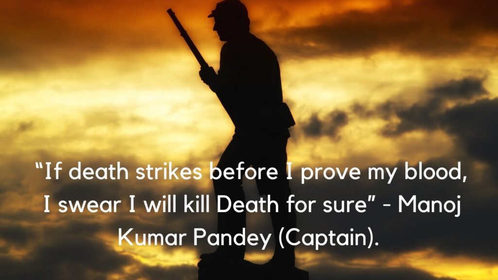 quotes dedicated to Indian Army