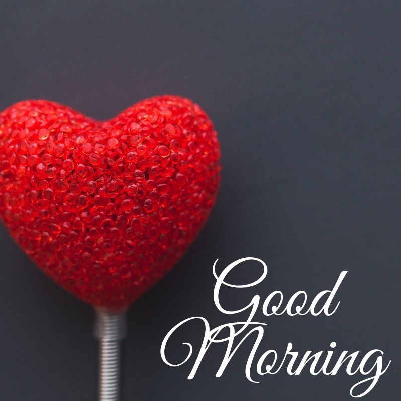 best good morning photos to express love