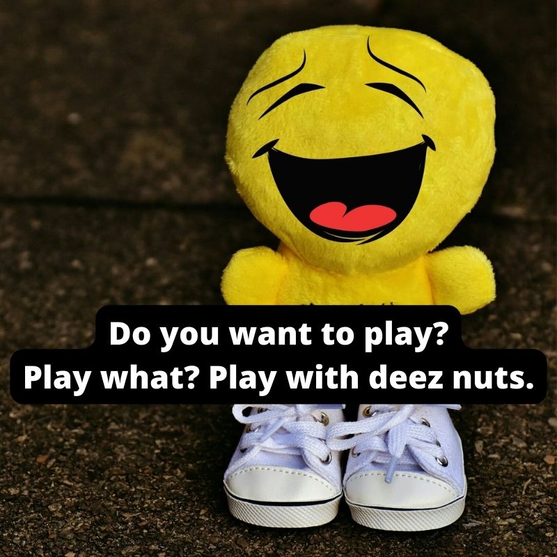funny deez nuts jokes