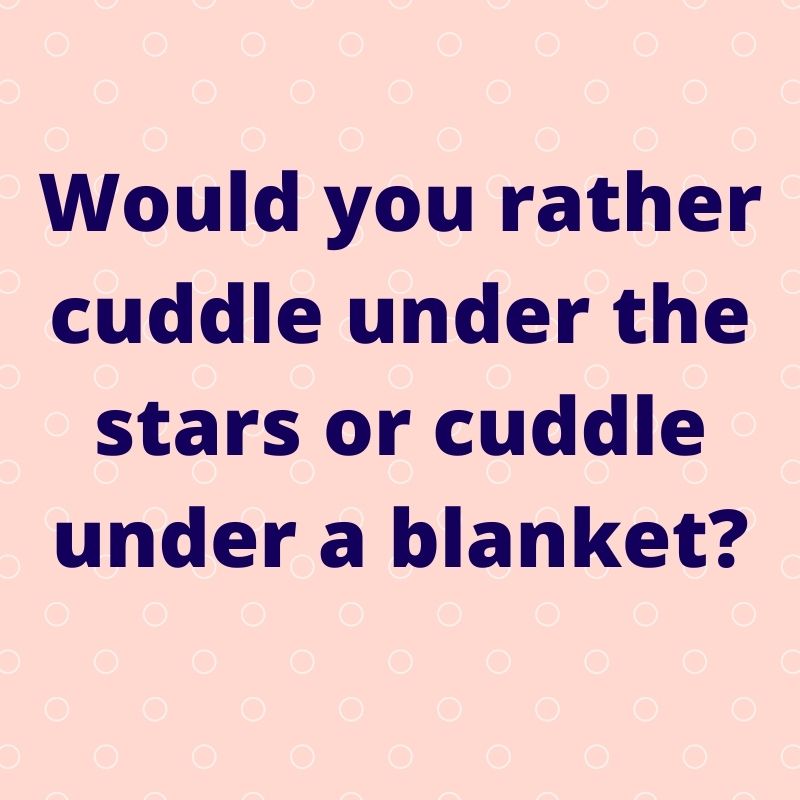 would you rather question for couples
