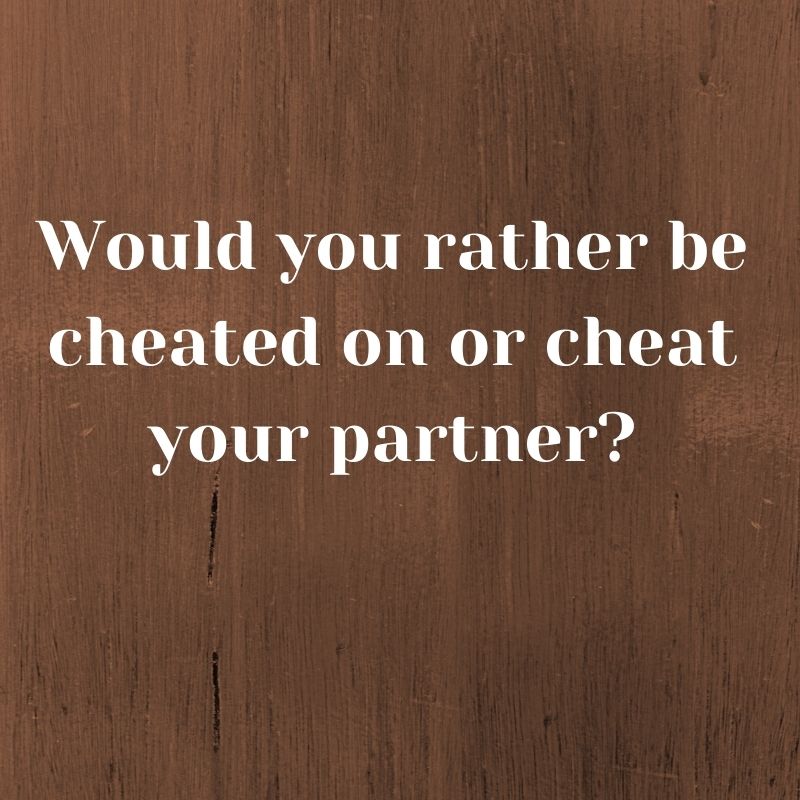 dirty would you rather question