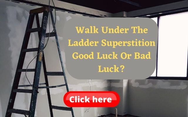 walk under the ladder superstition