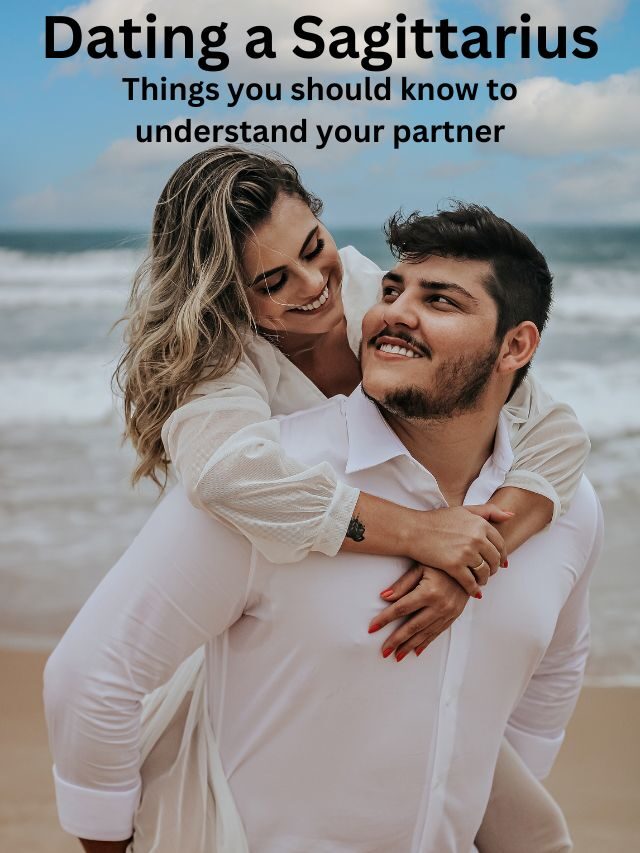 Dating a Sagittarius: Tips to understand partner based on Zodiac